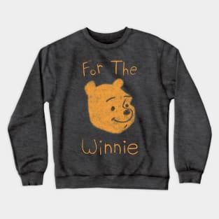 For the Winnie! Crewneck Sweatshirt